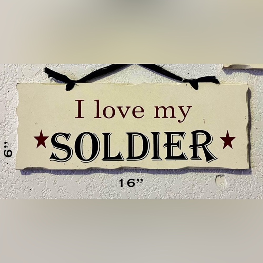 “I Love My Soldier” Wall Hanging